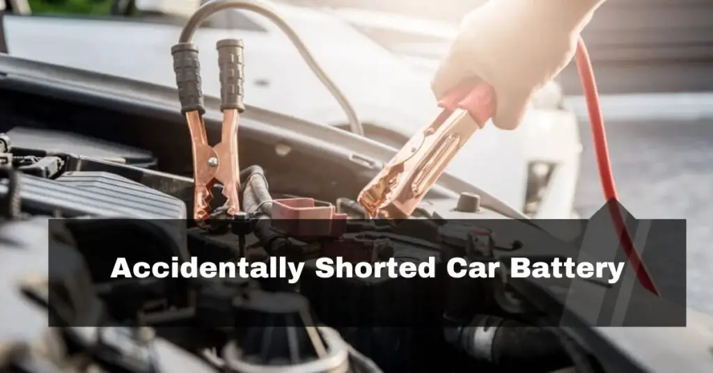 Accidentally Shorted Car Battery