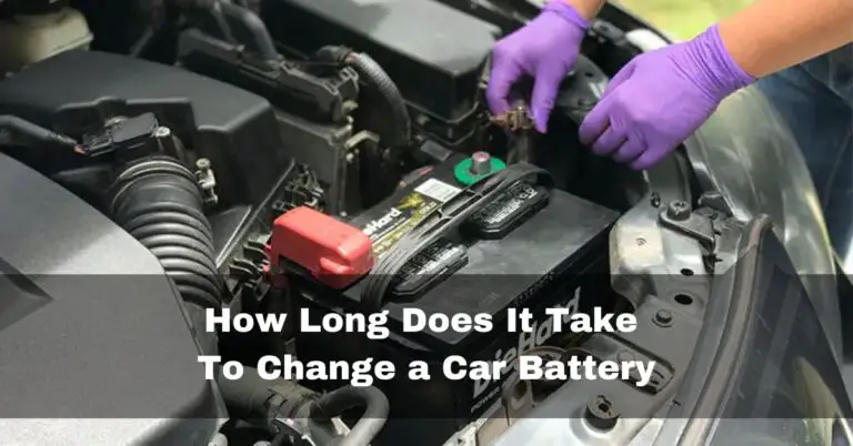 How Long Does It Take To Change a Car Battery – 2024